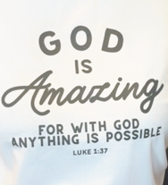 God Is Amazing Cotton Graphic T-shirt